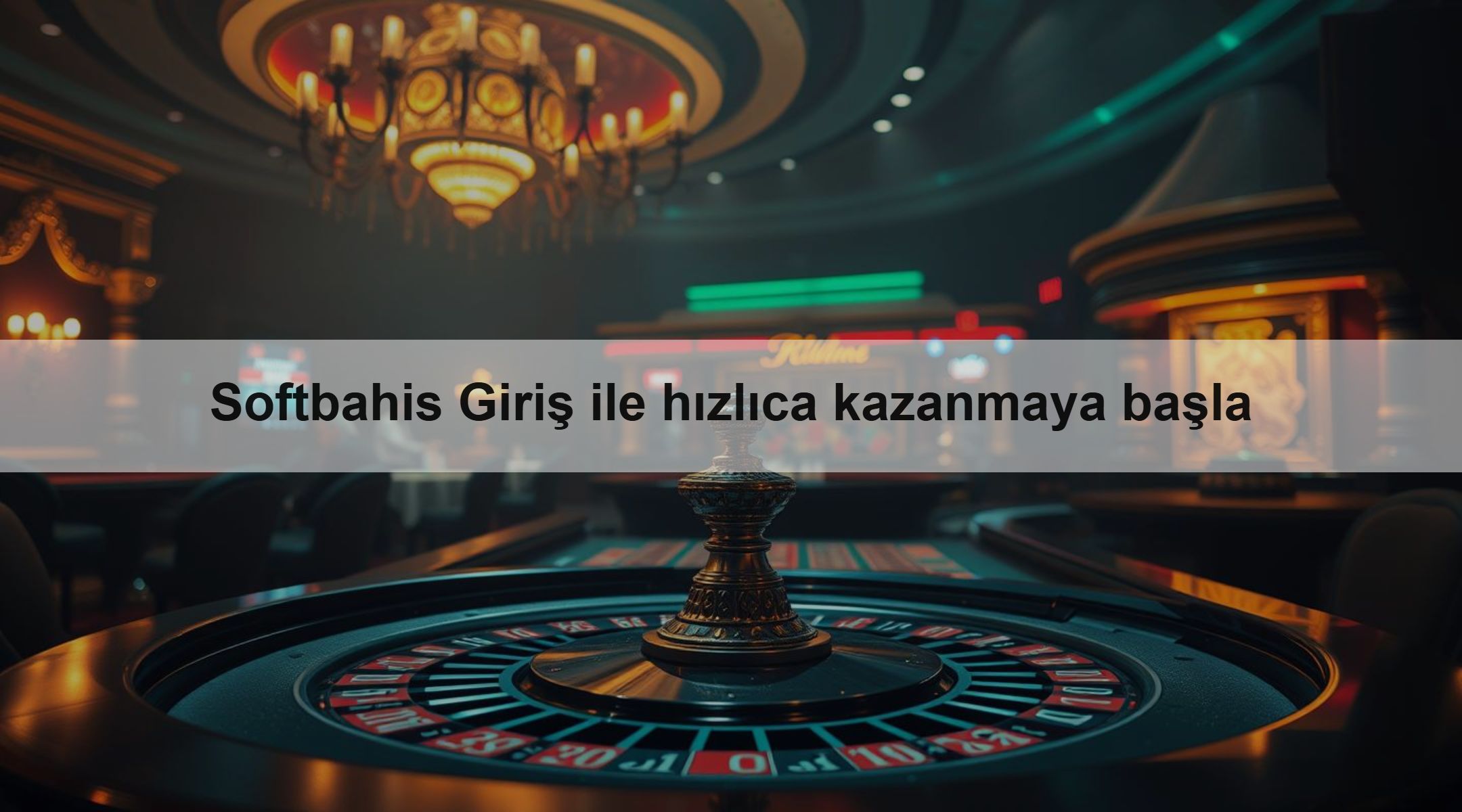 Softbahis Giriş ile hızlıca kazanmaya başla