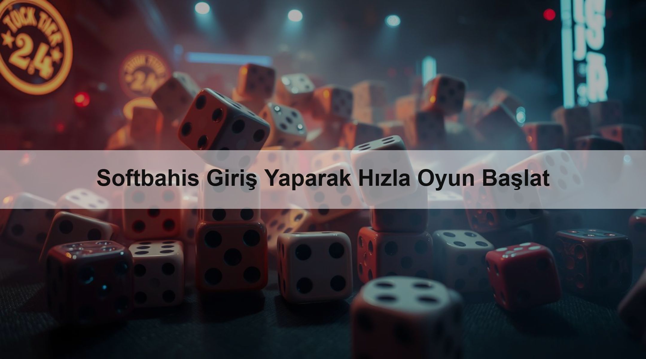 Softbahis Giriş Yaparak Hızla Oyun Başlat